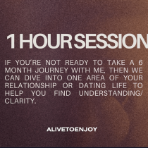 Text graphic with a brownish gradient background. Top text reads Return To Ease 1 HOUR SESSION. Below, smaller text describes a single session for dating and relationships clarity. ALIVETOENJOY is displayed at the bottom.