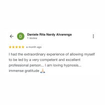 Daniele Rita Nardy Alvarenga gave Achieve Lasting Change in 2 Hours (RTT®) a 5-star Google review, praising the professional for an empowering hypnotherapy session that helped reframe limiting beliefs and expressing immense gratitude.