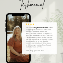 A smartphone displays a woman with long blond hair sitting outdoors. Next to the phone is a five-star testimonial praising Jennifer for transformative, compassionate guidance. The background is neutral with handwritten Testimonial text above.