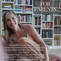 A smiling woman sits on a couch in front of bookshelves. Text reads: For Parents. I help parents build calmer, more connected homes through small, doable micro-moves rooted in behavior science and values. Learn to guide, not grip.