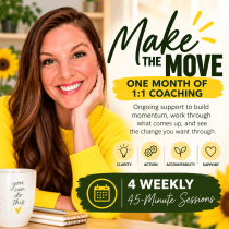 A smiling woman leans on her hand next to an advertisement for Make the Move: One Month of 1:1 Coaching, featuring four weekly 45-minute sessions and icons for clarity, action, accountability, and support.
